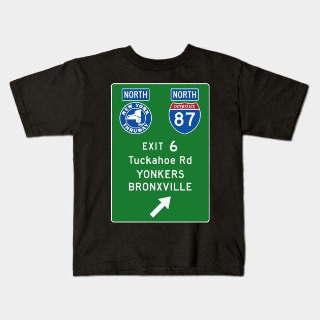 New York Thruway Northbound Exit 6: Tuckahoe Road Yonkers Bronxville Kids T-Shirt by MotiviTees